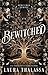 Bewitched (Bewitched, #1)