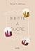 Bibitte à sucre by Élyse A. Héroux