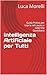 Intelligenza Artificiale pe...