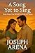A SONG YET TO SING: Book Fi...