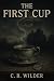 The First Cup by C. B. Wilder