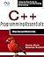 C++ Programming Essentials: Write Fast and Efficient Code : A Step-by-Step Guide to Mastering C++ and Optimizing Performance