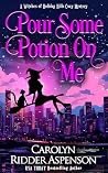 Pour Some Potion ...