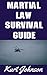 Martial Law Survival Guide:...