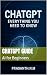 ChatGPT: Everything You Nee...