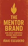 The Mentor Brand:...
