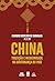 CHINA: TRADIÇÃO E MODERNIDADE NA GOVERNANÇA DO PAÍS (Portuguese Edition)