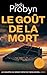 Le Goût de la Mort: Un Thriller Policier Britannique (Les enquêtes du Sergent Détective Tomek Bowen t. 5) (French Edition)