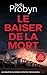 Le Baiser de la Mort: Un Thriller Policier Britannique (Les enquêtes du Sergent Détective Tomek Bowen t. 4) (French Edition)