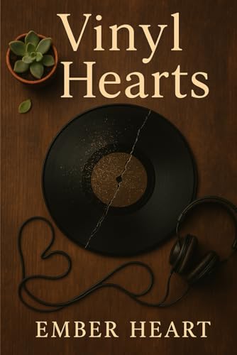 Vinyl Hearts (Heartwrecked)