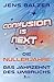 Confusion Is Next: Die Null...