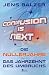 Confusion Is Next by Jens Balzer