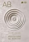 Arquitecturas del bienestar Arquitecturas del bienestar