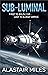 Sub-Luminal