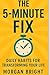 The 5-Minute Fix by Morgan Bright
