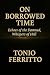On Borrowed Time: Echoes of...