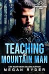 Teaching the Mountain Man (Whispered Echoes)
