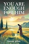 You are Enough fo...
