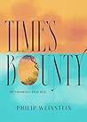 Time's Bounty: Re...