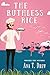 The Ruthless Rice by Ana T. Drew