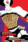 Absolute Pleasure...