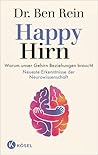 Happy Hirn: Warum...