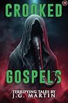 Crooked Gospels