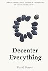 Decenter Everythi...