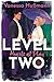 Level Two: Hearts at Play: Roman (Die Levels-Reihe 2) (German Edition)