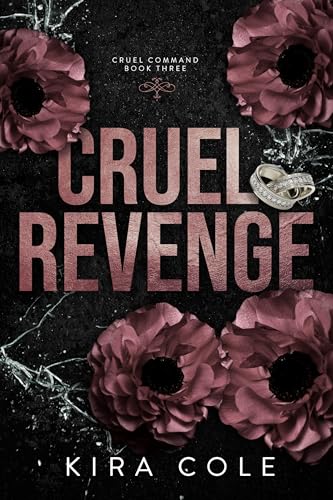 Cruel Revenge (Cruel Command #3)