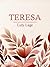 Teresa by Luly Lage