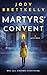 Martyrs' Convent (Isla Joys...