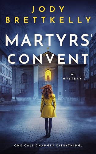 Martyrs' Convent (Isla Joyson Book 2)