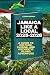 Jamaica Like A Local 2025-2026 by Logan Morgan