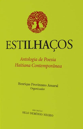 Estilhaços: Antologia da poesia haitiana contemporânea (Hardcover)