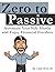 Zero to Passive: Automate Y...