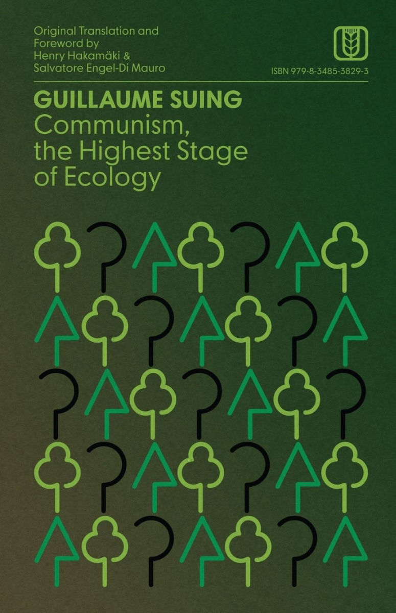 Communism, the Highest Stage of Ecology (Paperback)