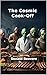 The Cosmic Cook-Off (Very Funny Sci-Fi Book 6) by Donald Beavers