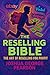 The Reselling Bible - The Art of Reselling for Profit by Joshua Pearson The Reselling Bible - The Art of Reselling for Profit by Joshua Pearson