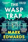 The Wasp Trap