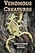 Venomous Creatures