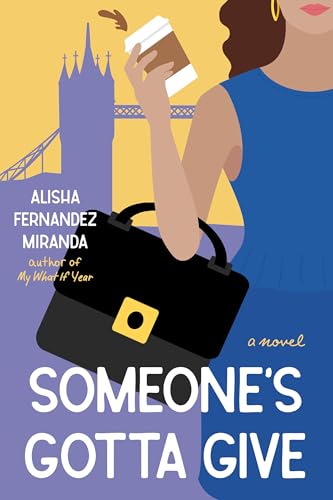 Someone's Gotta Give (Paperback)