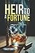 Heir to a Fortune
