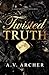 Twisted Truth: The Langford Billionaires Book One