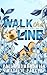 Walk The Line (Special Edition) (Blood & Bone Legacy)