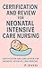 CERTIFICATION AND REVIEW FOR NEONATAL INTENSIVE CARE NURSING by P.  Davis