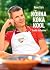 Kõhna koka kool: teadlik to...