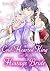 The Cold-Hearted King and His Hostage Bride by Moneko Shibuya
