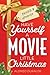 Have Yourself a Movie Littl...