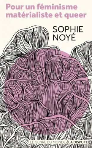 Pour un féminisme matérialiste et queer (Hardcover)